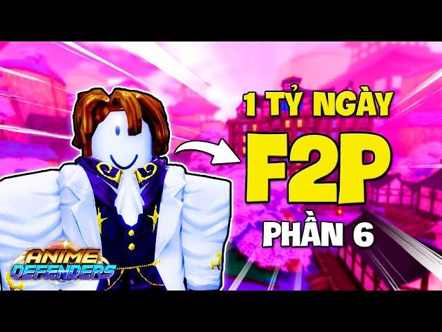 1 Tỷ Ngày F2P Anime Defenders P6 |Có Thêm 2 Secret