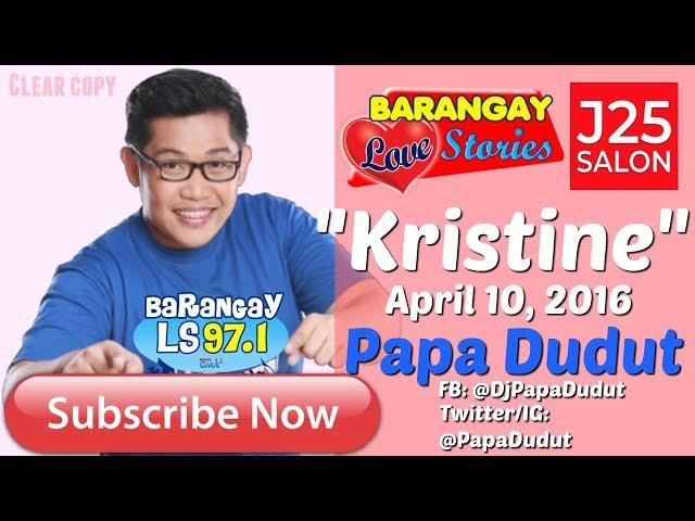 Barangay Love Stories April 10, 2016 Kristine