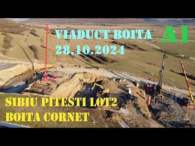 Autostrada A1 Sibiu Pitești Lot 2 Boița Cornet Viaduct Boița 28 10 2024