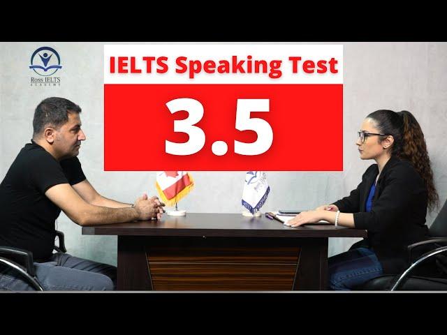 IELTS Speaking Test Band score 3.5 with feedback