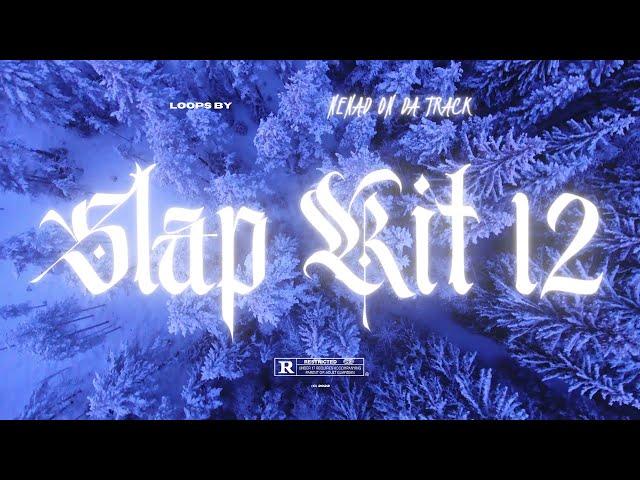 Slap Kit 12 (Bryson Tiller, Mustard, Blxst) Loop Kit