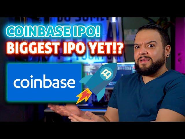 Is Coinbase Going To Have The BIGGEST IPO Launch EVER? 