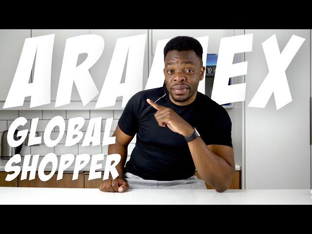 Aramex Global shopper | South African YouTuber