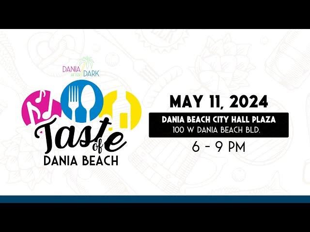 Dania After Dark - Taste of Dania Beach (2024)