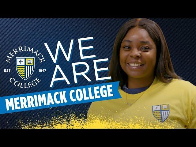 We Are Merrimack College