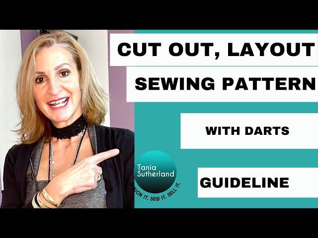 Cut out, layout sewing pattern, darts, guideline