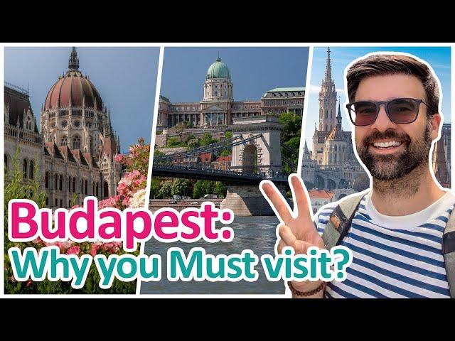 10 Reasons Why you MUST Visit BUDAPEST! | A Local's Travel Guide to Hungary