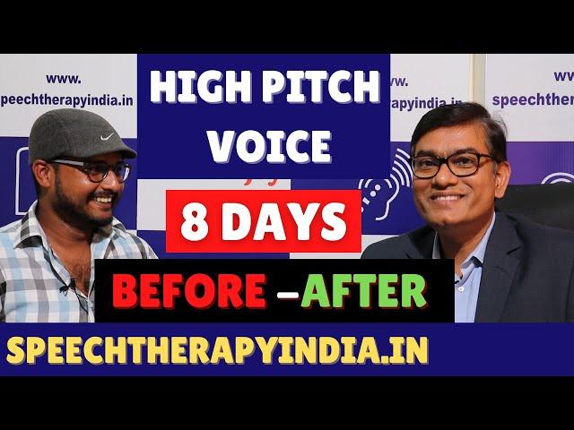 SLP Sanjay Kumar: Pre-Post | Pitch and Loudness Problem | Voice Therapy | Within 8 Days | Since 2010