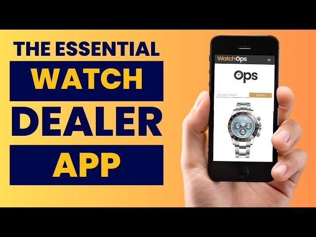 Introducing WatchOps: Revolutionize Your Watch Dealing with the Ultimate App!