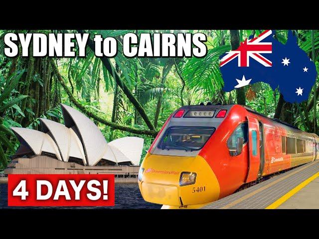 4 DAYS Sydney to Cairns by Australia's First Class Sleeper Trains