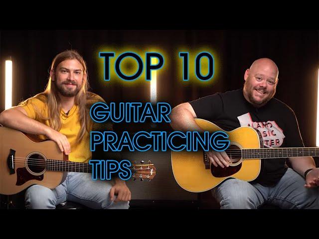 How to Avoid Practice Pitfalls | Our 10 Best Tips for Practicing Guitar