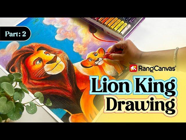 The Lion King Drawing Oil Pastel | How to drawing Mufasa & Simba from Lion King Movie | Lion drawing