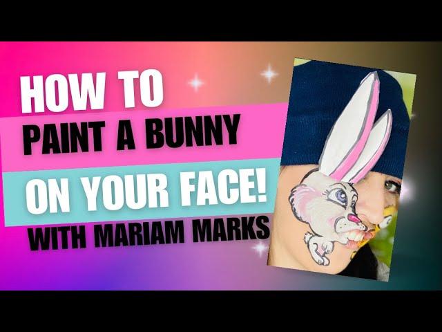 How to paint a bunny  tutorial with Mariam Marks