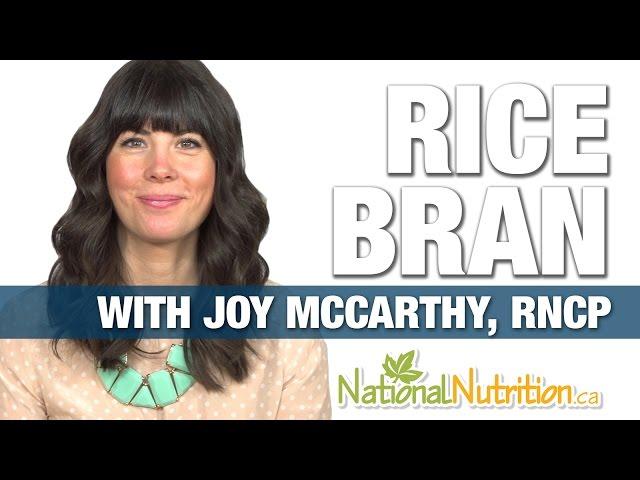 Rice Bran Benefits to Reduce Cholesterol & More - Supplement Review | National Nutrition