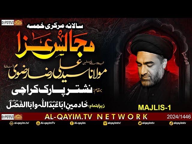 Ayyam-e-Fatemiyah Markazi Majalis #1 | Maulana Ali Raza Rizvi | 9th Jamadi Awal 2024 | Nishtar Park