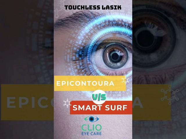 What is Epicontoura and Smartsurf LASIK?