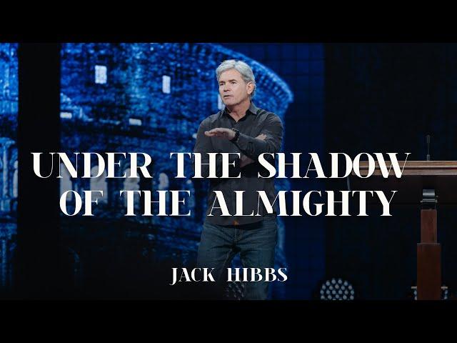 Under the Shadow of the Almighty (Romans 11:7-18)