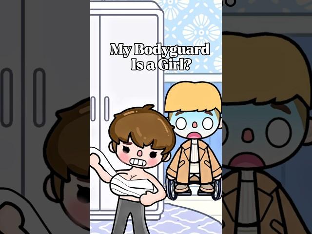 My Bodyguard is a Girl??#shorst #tocaboca #tocalifeworld