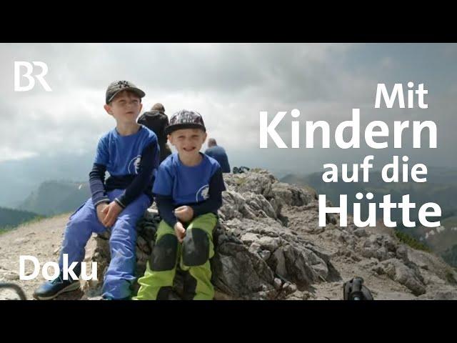 Bergsteigen mit Kindern: Priener Hütte und Geigelstein | Bergauf-Bergab | Berge | Doku | BR