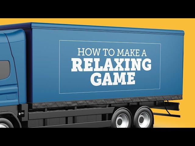 How To Make A Relaxing Game | Sidcourse