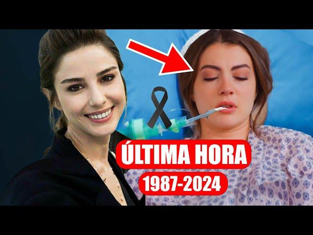 La Actriz Turca de Luna llena "Özge Gürel" nos dejó para siempre (2024)