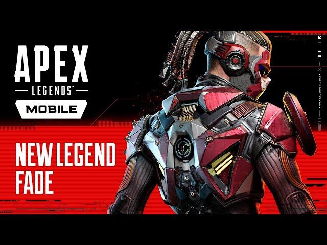 Apex Legends Mobile | Fade Official Character Trailer