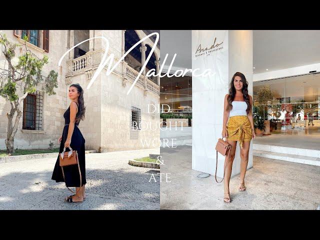 WHAT I DID BOUGHT WORE AND ATE IN MALLORCA | Honestly Alessandra