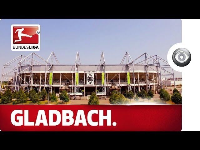 The Home of Borussia Mönchengladbach - The Factory of Dreams