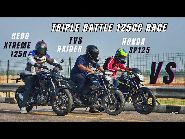 Hero xtreme 125R vs Tvs Raider 125 vs Honda SP125 Drag Race | Which is Fastest in 125cc Category?