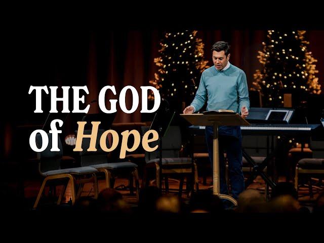 The God of Hope | In Light of Christ | 12-24-2024