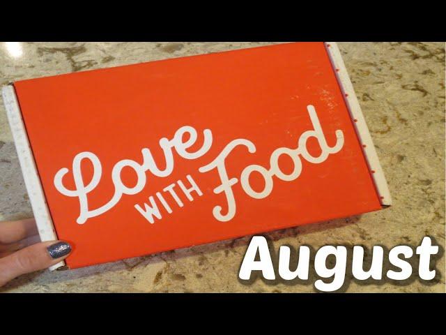 Love With Food Unboxing - August 2020 Snack Box!