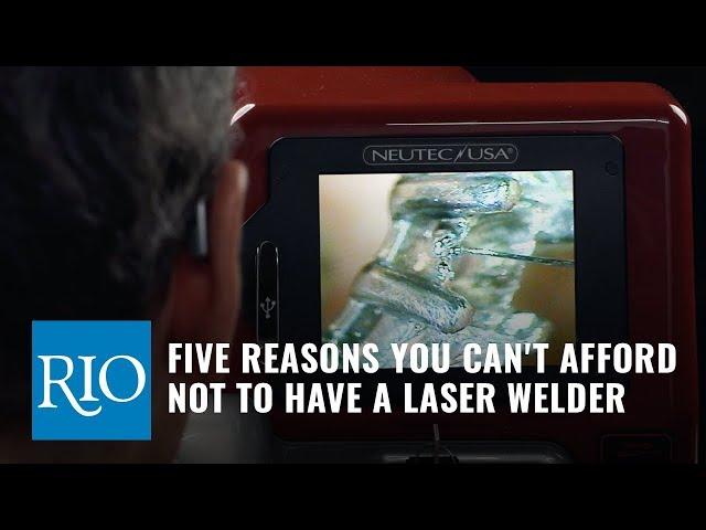 Five Reasons You Can't Afford Not to Have a Laser Welder