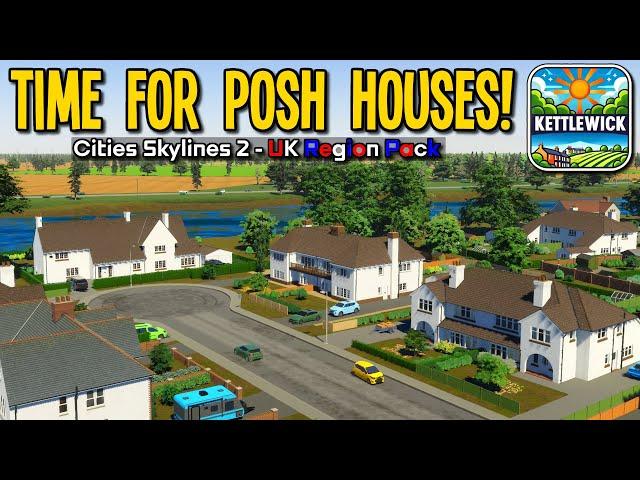 Building Kettlewick's Dream Riverside Estate in Cities Skylines 2! Ep5