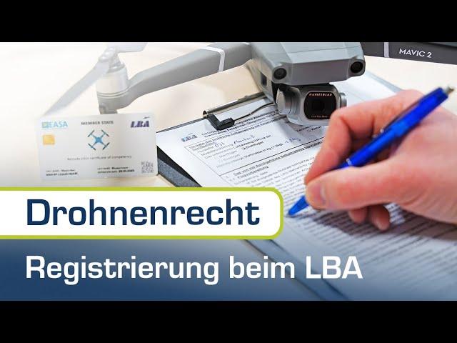 Registrierung als Drohnenpilot beim LBA - Schritt für Schritt Anleitung!