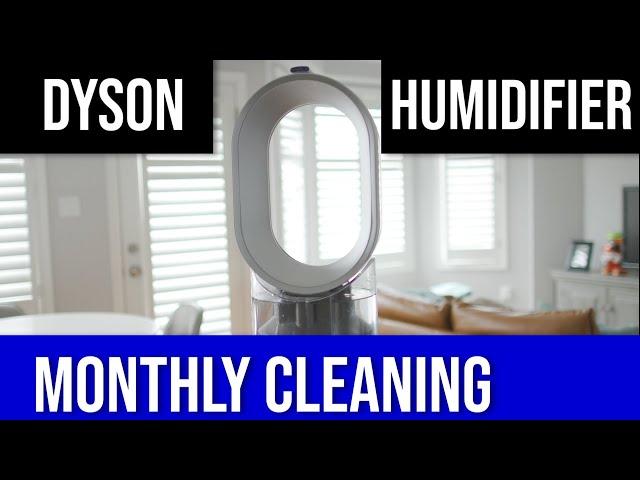 DYSON AM10 HUMIDIFIER CLEANING // monthly cleaning for the Dyson AM10 humidifier