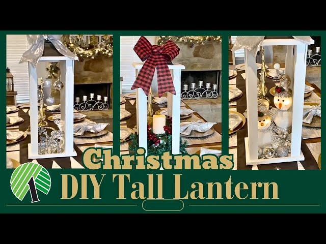 DIY Tall Christmas Lantern Holiday Home Decor