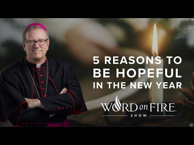 5 Reasons to Be Hopeful in the New Year