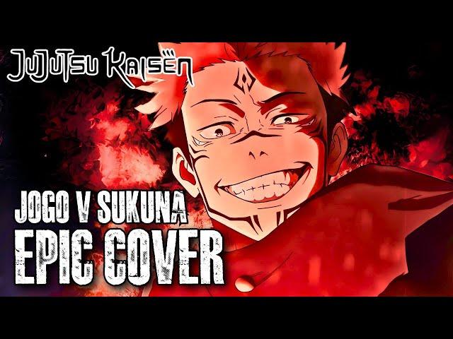 Thunderclap JUJUTSU KAISEN s2 [Sukuna vs Jogo] Epic Rock Cover