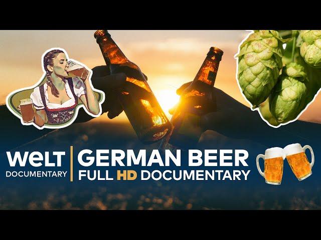 GERMANY And Its BEERS  Big Time Brewing | Full Documentary