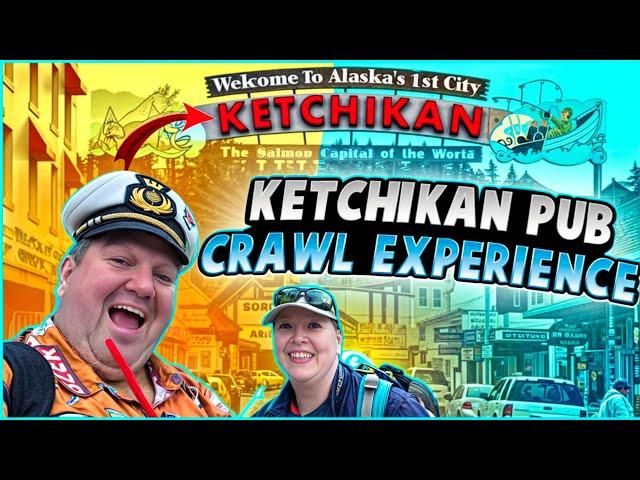 Ketchikan Pub Crawl | Discover Ketchikan's Unique Bars and Pubs