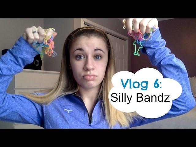 Vlog 6: Silly Bandz