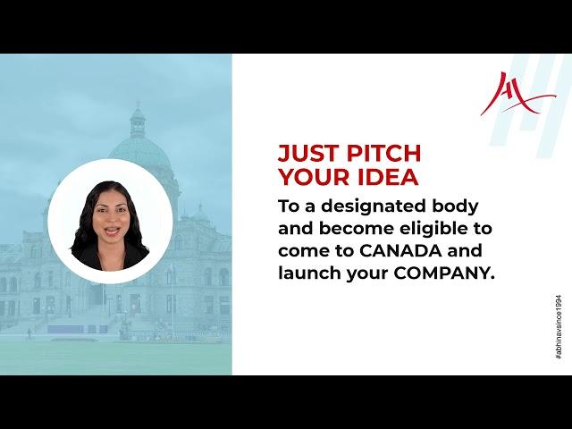 Canada Startup Visa – Have an innovative business idea and attain PR!