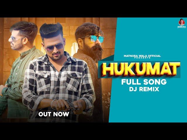 Hukumat (DJ Remix) Sumit Bhati || Gyanendra Sardhana & Sandeep Matnora || New Haryanvi Song 2023