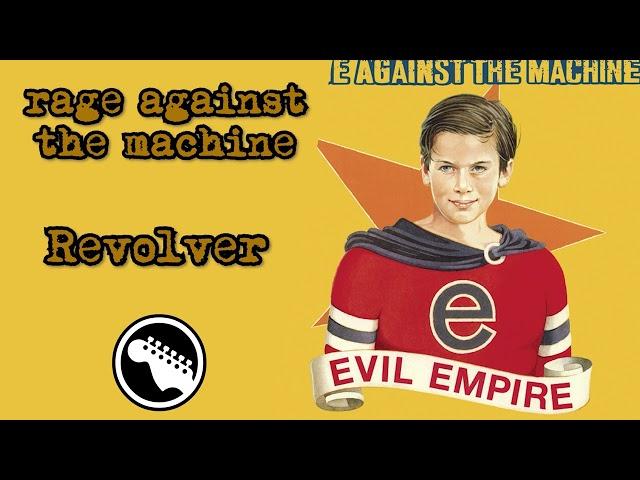 Rage Against The Machine - Evil Empire Album (Guitar Only) 