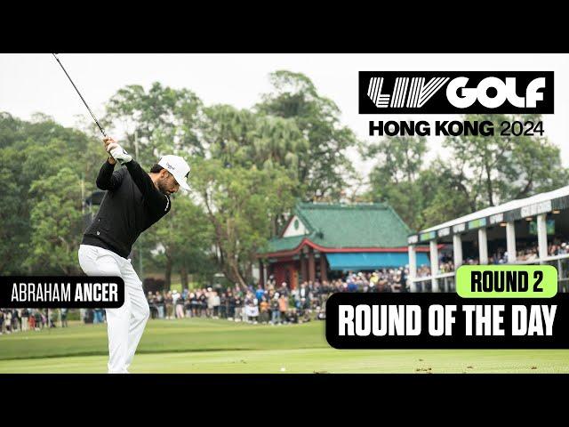 ROUND OF THE DAY: Abraham Ancer Shoots 8-Under 62 On Day 2 | LIV Golf Hong Kong