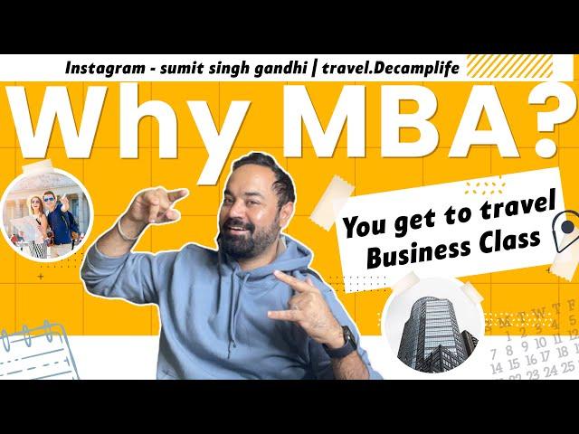 Why MBA ? You get to travel Business Class | Instagram - sumit singh gandhi | travel.Decamplife