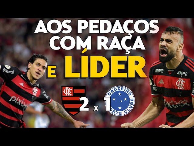 FLAMENGO, AOS PEDAÇOS, VENCE CRUZEIRO NA RAÇA E É LÍDER ISOLADO.