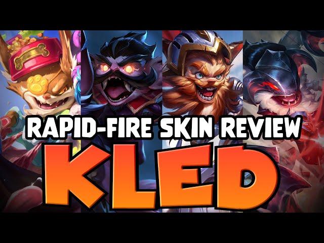 Rapid-Fire Skin Review: Every Kled Skin