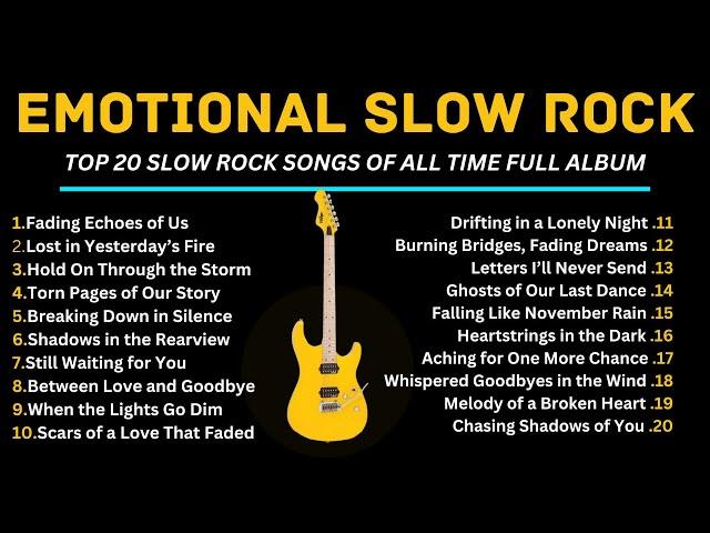 EMOTIONAL SLOW ROCK | AMERICAN ROCK SONGS | PLAYLIST 2025 VOL 1