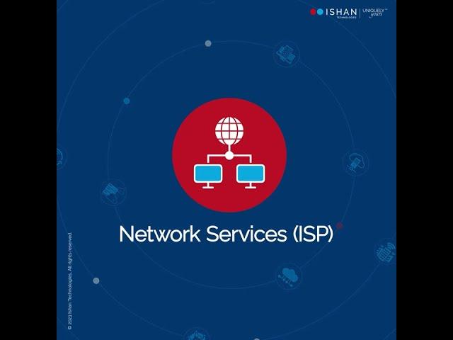 Ishan Technologies Pan India Network - For ISP